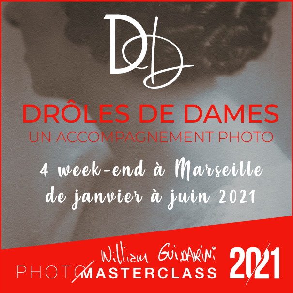 Drôles de Dames Photo Masterclass, avec William Guidarini